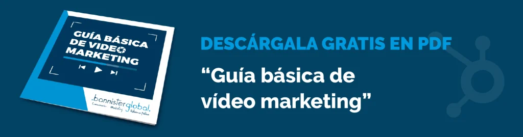 Guía básica de vídeo marketing