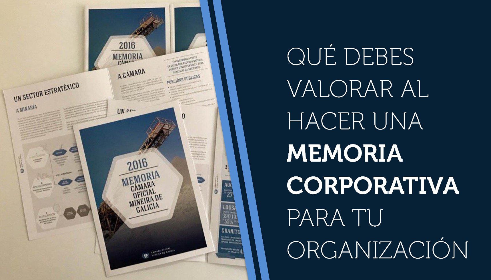 Qué debes valorar al hacer una memoria corporativa para tu organización