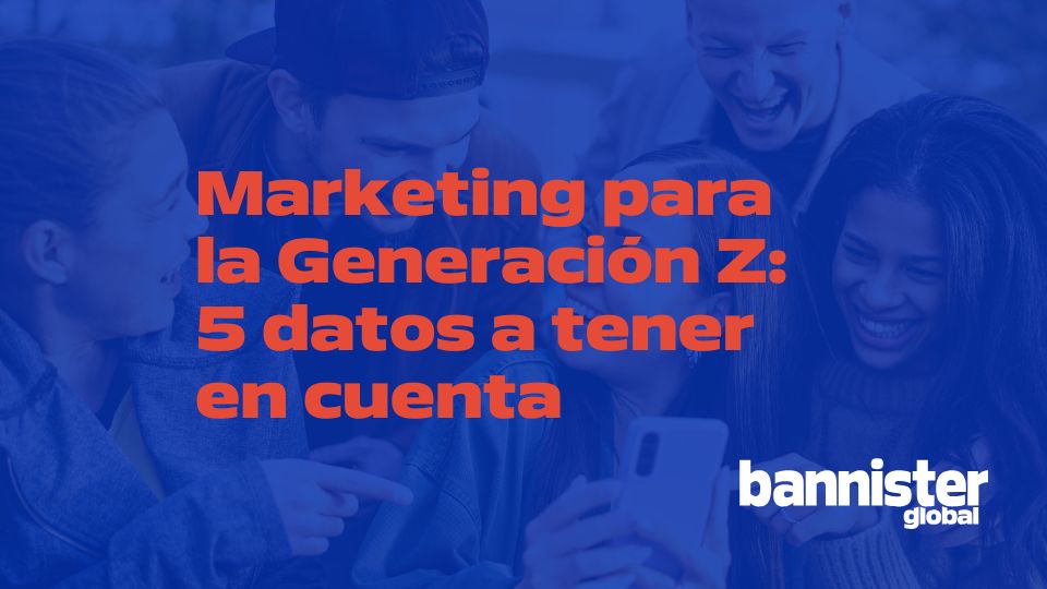 Marketing para la Generación Z: 5 datos a tener en cuenta